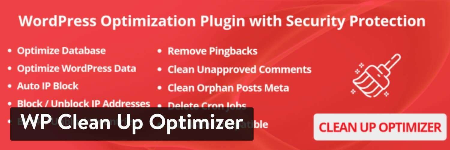 WP-Clean-Up-Optimizer-plugin-1 يلزم وجود قاعدة بيانات سليمة من أجل موقع WordPress ناجح. خاصة إذا كنت تدير موقعًا يستخدم قاعدة بيانات عالية اليك 14 من أفضل مكونات قاعدة بيانات WordPress